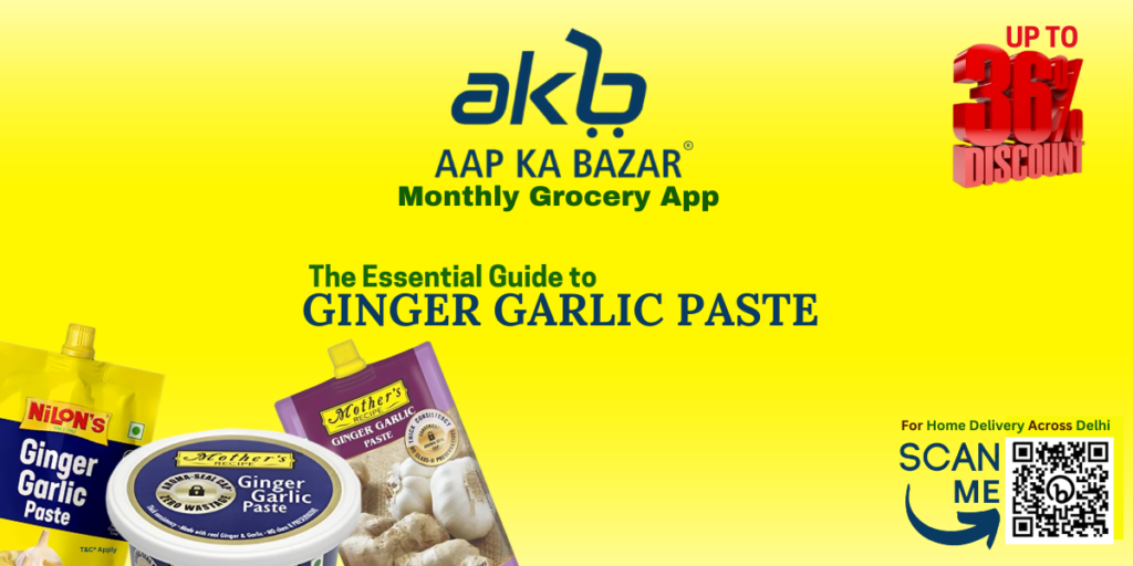 The Essential Guide to Ginger Garlic Paste from Aap Ka Bazar®