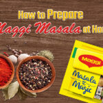 How to Prepare Maggi Masala at Home