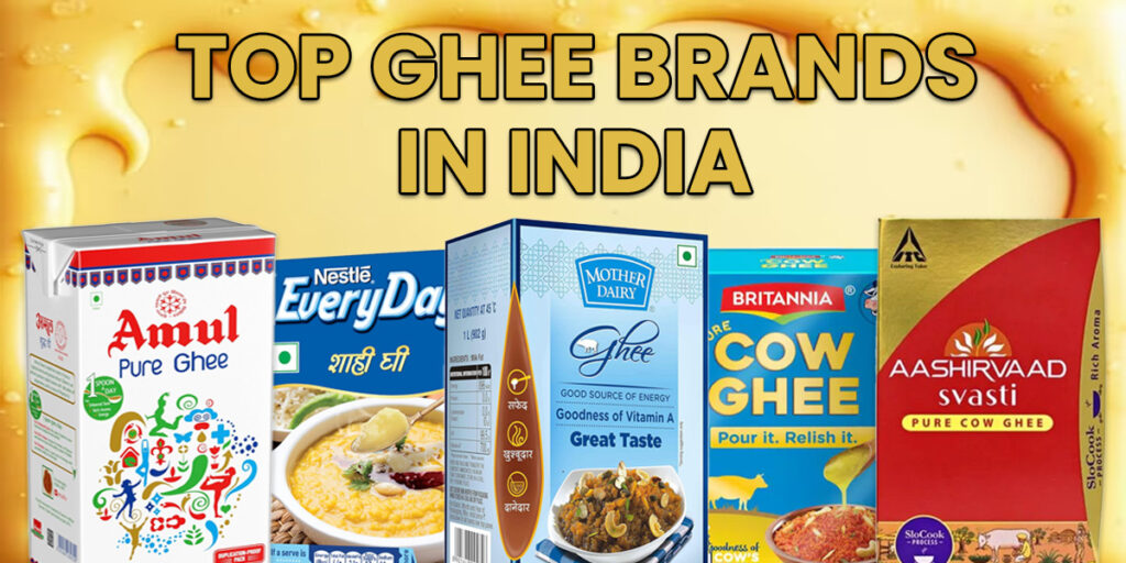 Top Ghee Brands in India