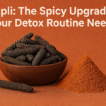 Pipli: The Spicy Upgrade Your Detox Routine Needs
