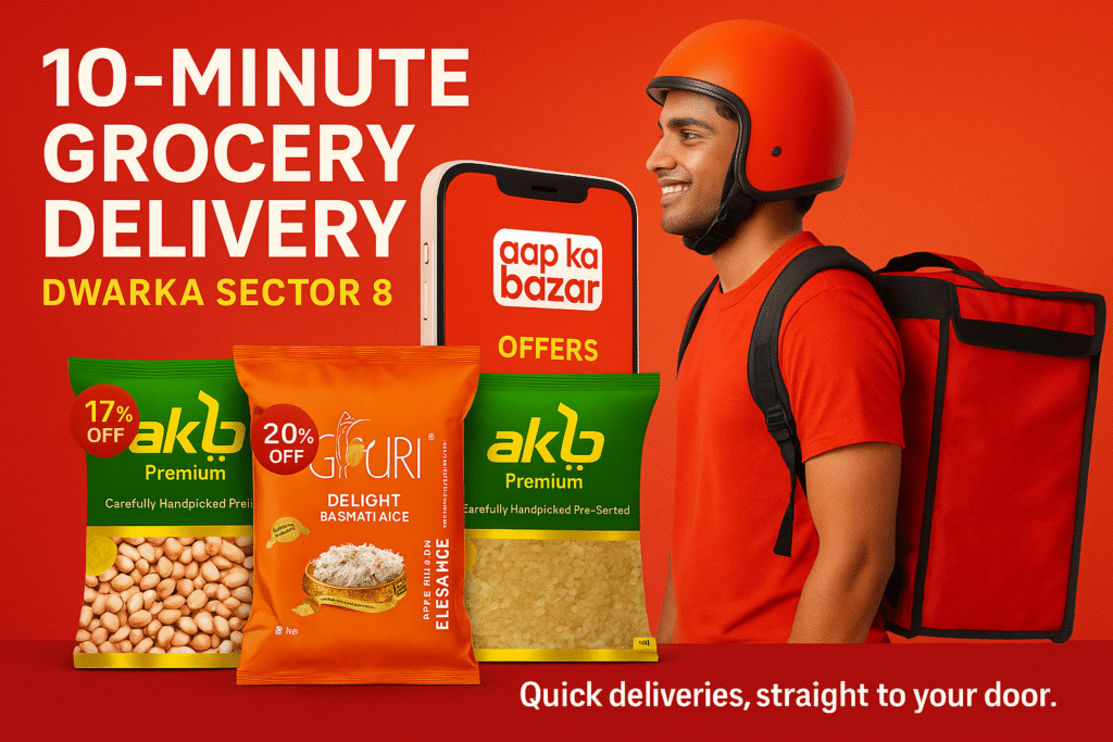 Quick Deliveries Near Me Dwarka Sector 8