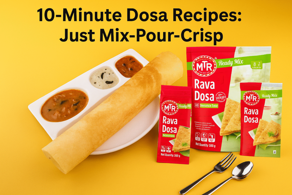 This Instant Dosa Recipe in 10 Minutes will Make You Feel Like a South Indian Chef
