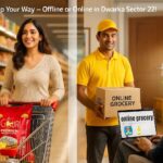 Grocery Shopping Made Easy in Dwarka Sector 22!