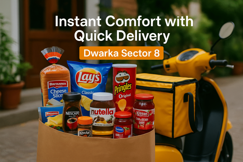 Rapid Grocery Delivery Dwarka Sector 8 Delhi