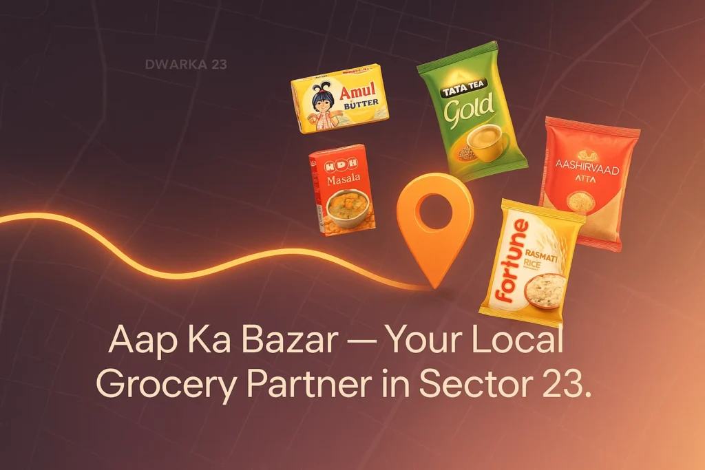 Smarter Grocery Apps in Dwarka 23 With Free & Instant Delivery