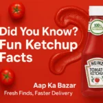 Never Run Out: Buy Ketchup Online & Keep Snacks Happy