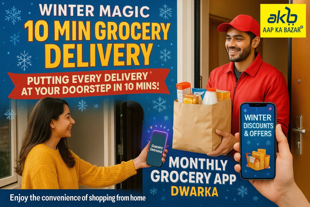Local Grocery Apps Dwarka Sector 8