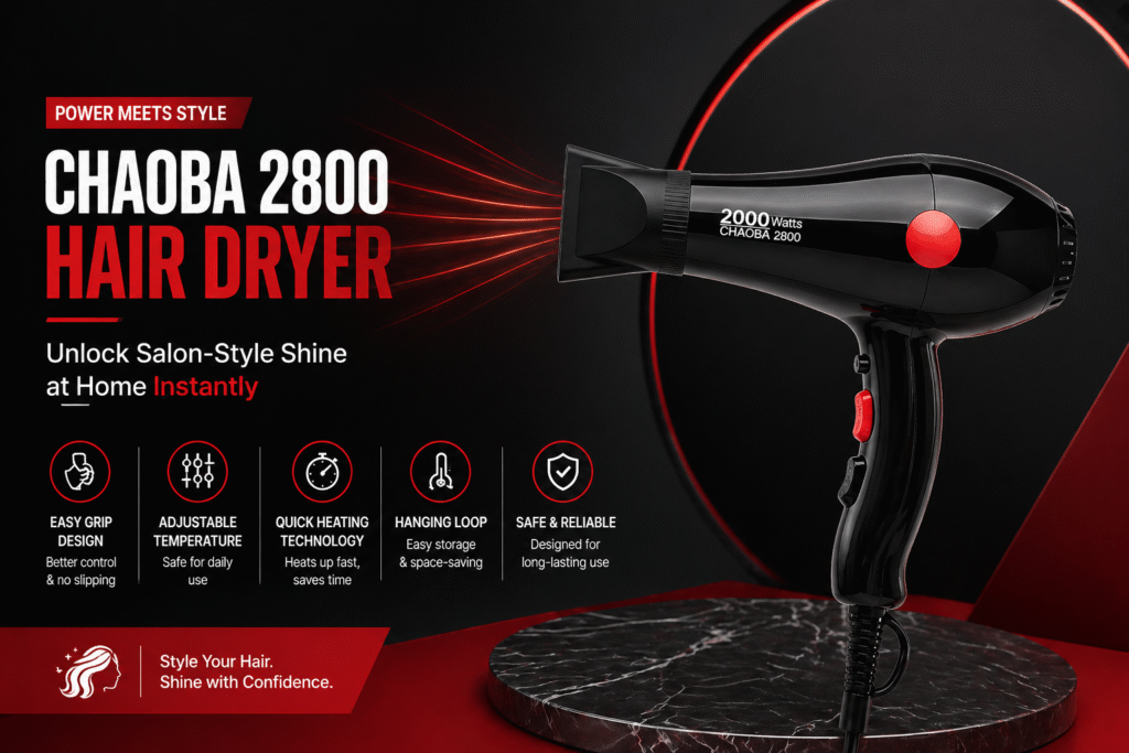 Chaoba 2800 Hair Dryer: Unlock Salon-Style Shine at Home Instantly
