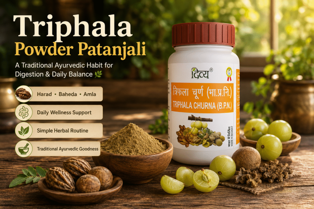 Triphala Powder Patanjali: A Simple Ayurvedic Daily Habit