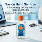 Is Savlon Hand Sanitizer Good for Daily Use?
