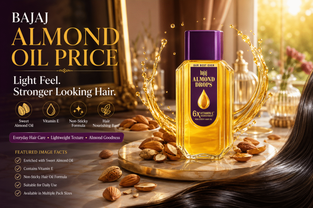 Bajaj Almond Oil Price Guide: Which Pack Gives Best Value?