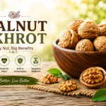 wallnut akhrot