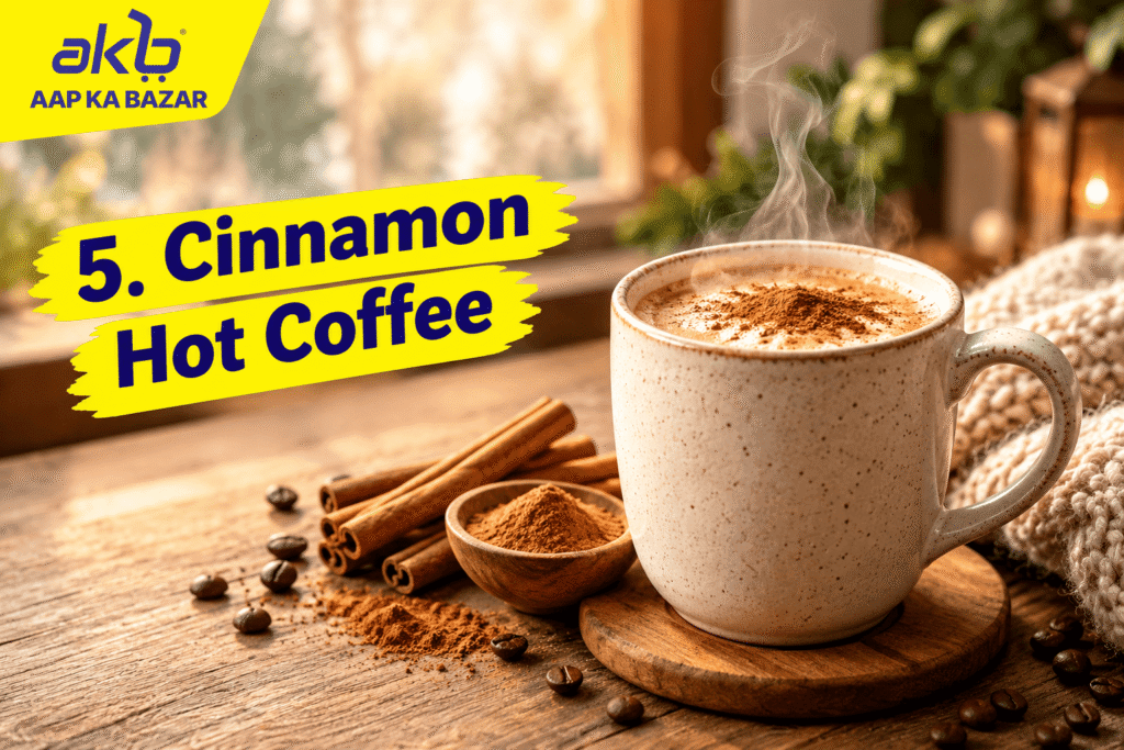 5. Cinnamon Hot Coffee