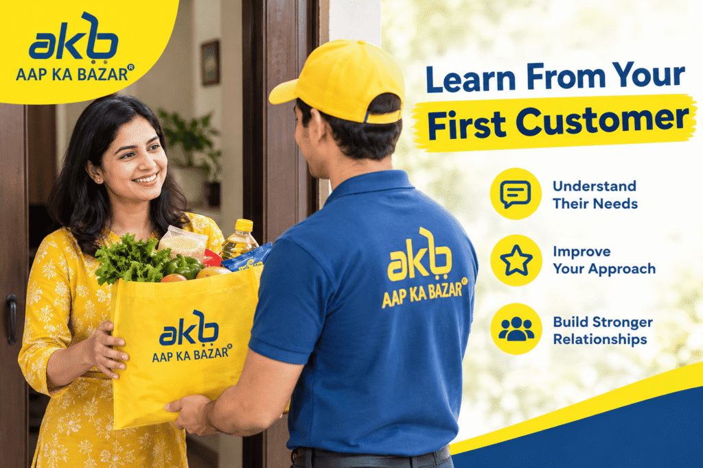 7. Learn From Your First Customer