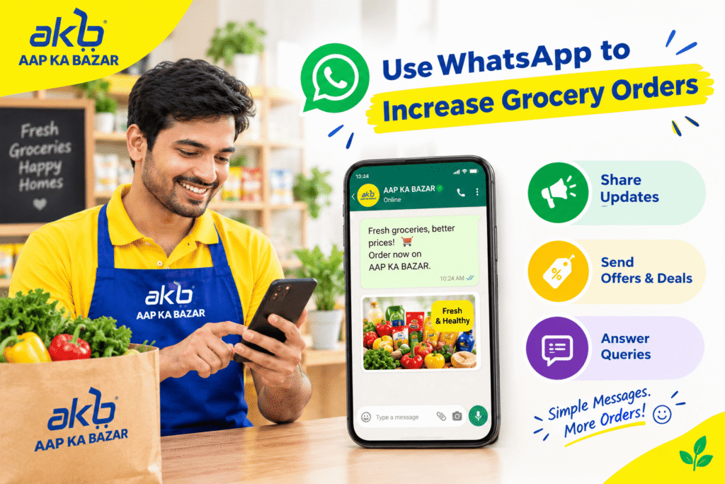 2. Use WhatsApp to Increase Grocery Orders